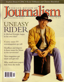 Ryerson Review of Journalism Summer 1998