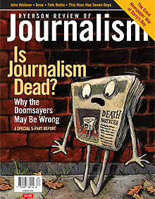 Ryerson Review of Journalism Summer 2006