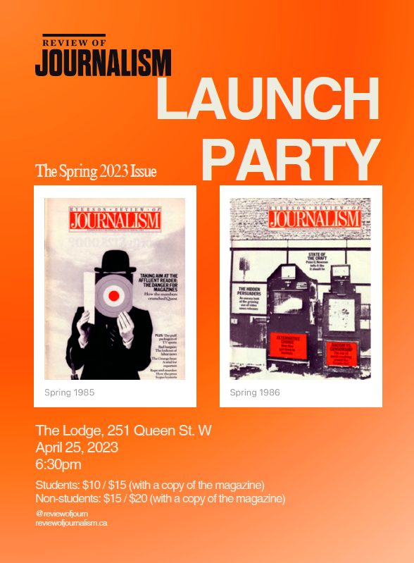 Poster for the Review of Journalism launch party at Lodge on Queen, Tuesday April 25, 2023 at 6:30pm