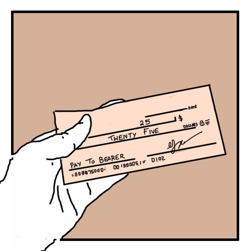 An Illustration of a light tan coloured twenty-five dollar cheque being held by a hand.