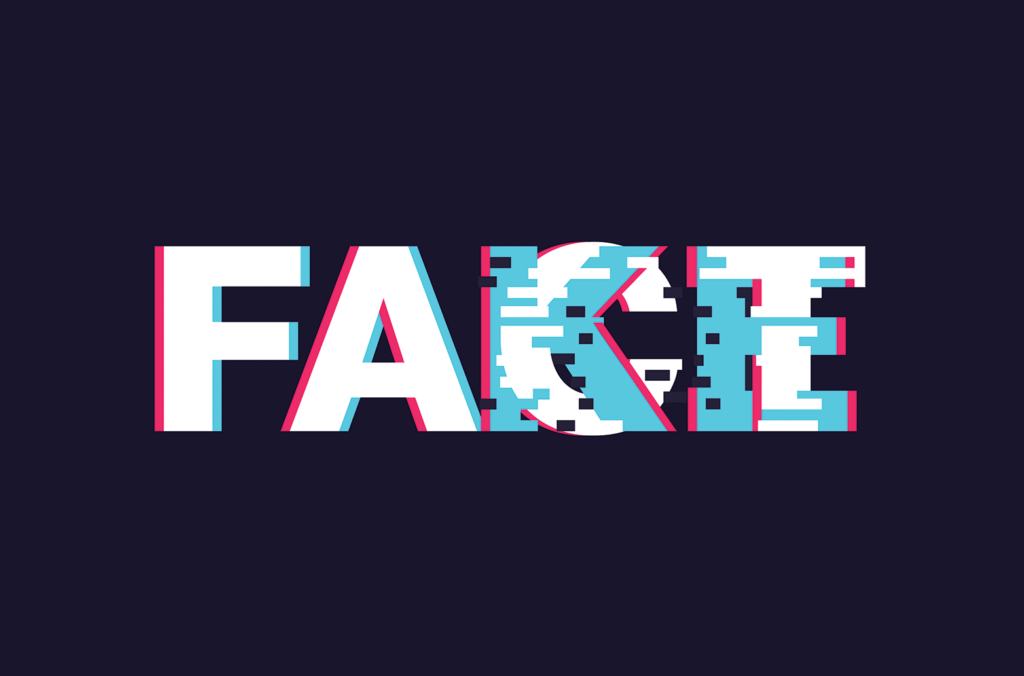 the word "fake" glitching over the word "face".