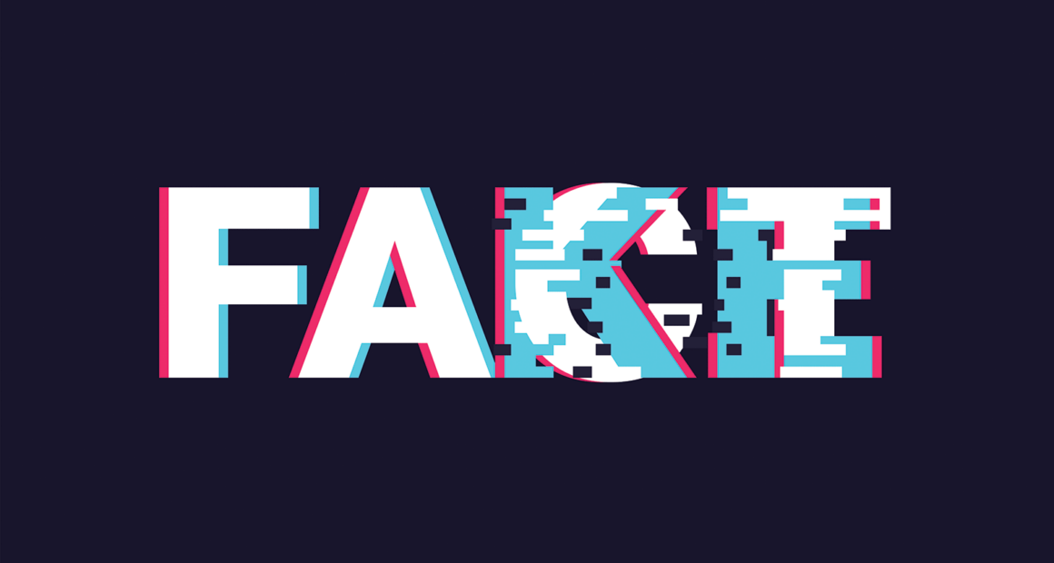 the word "fake" glitching over the word "face".